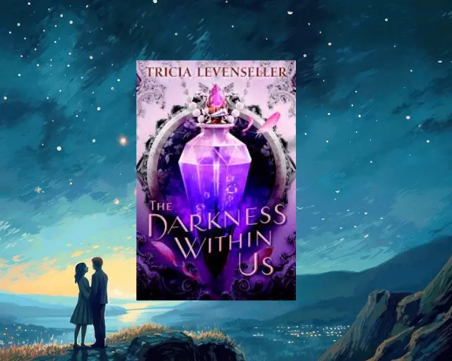 The Darkness within Us Summary and Book Review – Tricia Levenseller