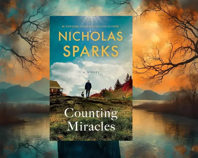 Counting Miracles Summary by Nicholas Spark  Review 