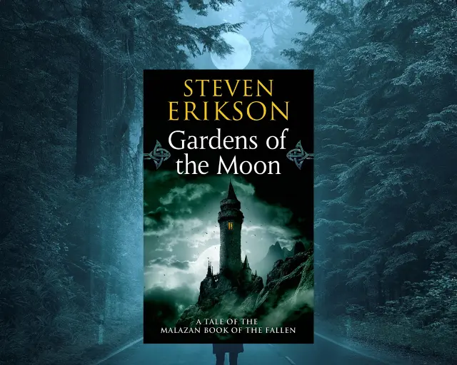 Gardens of the Moon