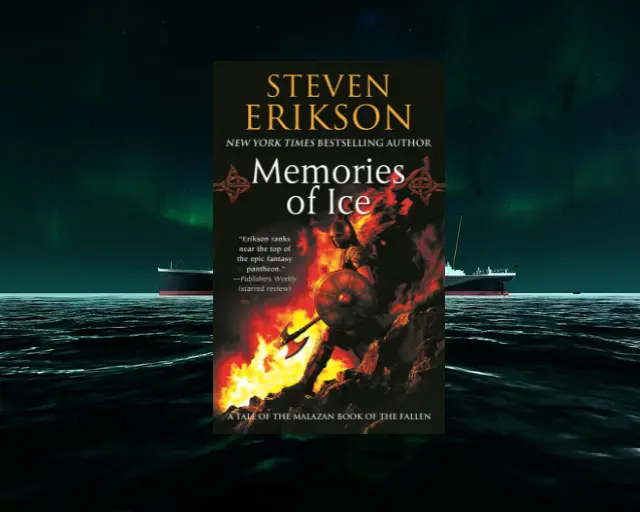 Memories of Ice- Steven Erikson Best Books