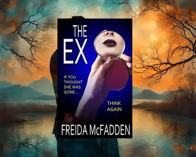 The Ex Freida McFadden