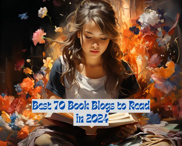 Best 70 Book Blogs to Read in 2024- Updated List