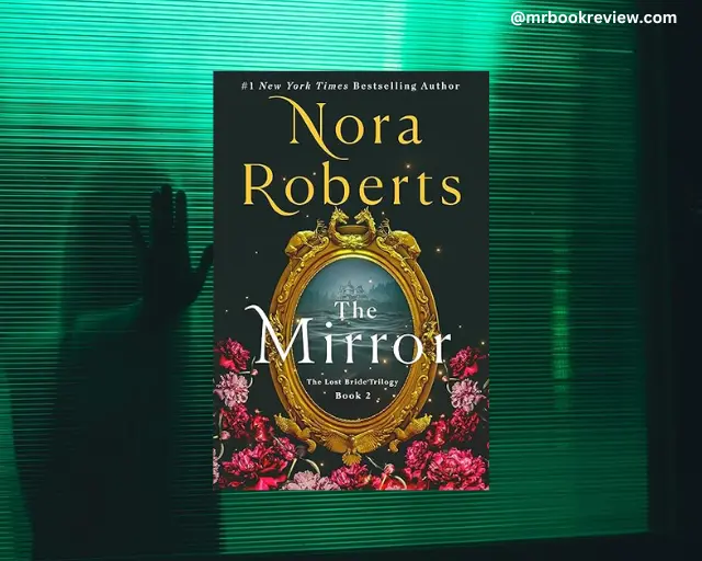 The Mirror by Nora Roberts