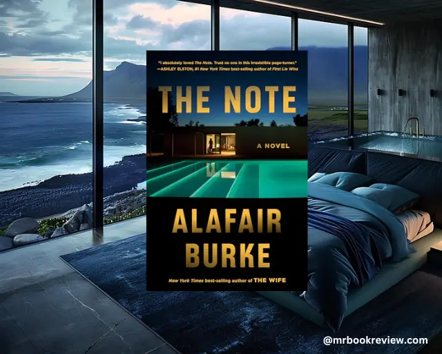 The Note Summary & Review by Alafair Burke