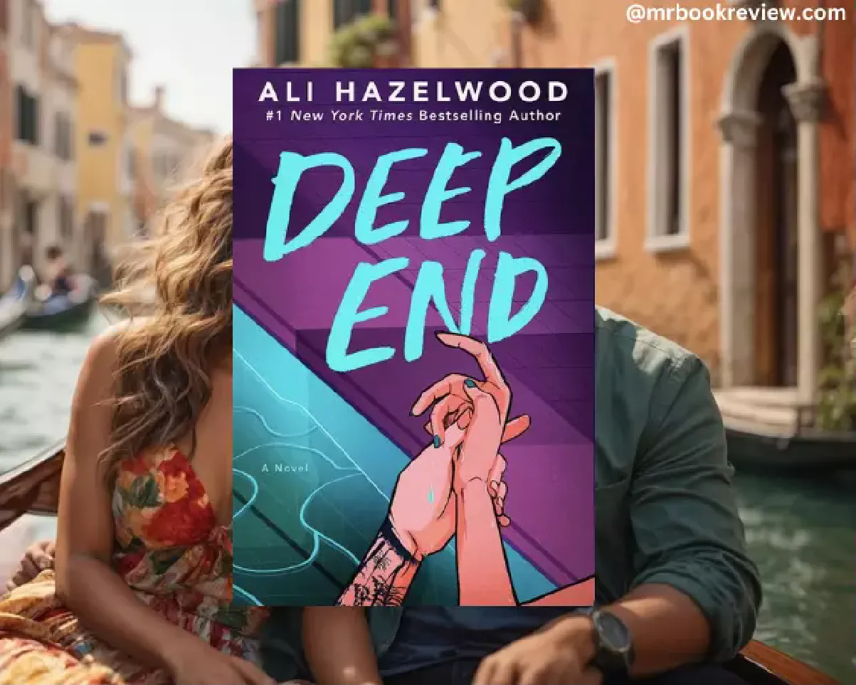 Ali Hazelwood’s Deep End