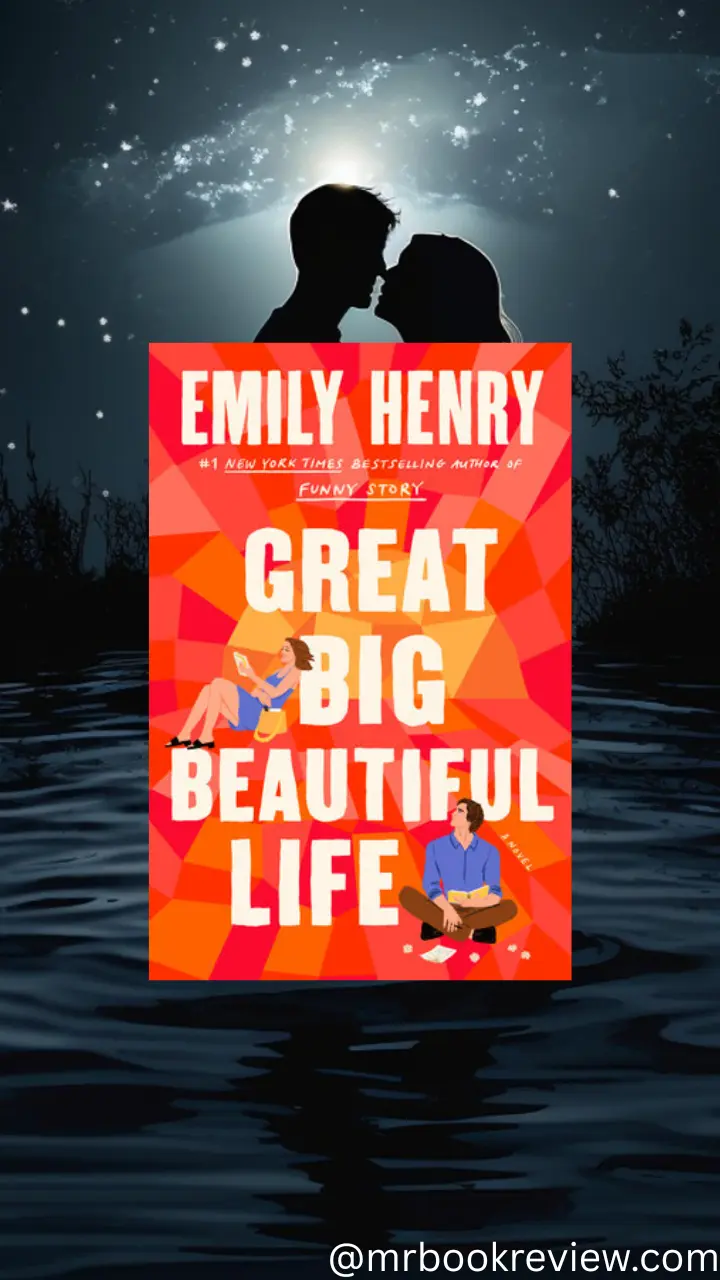 Great Big Beautiful Life by Emily Henry