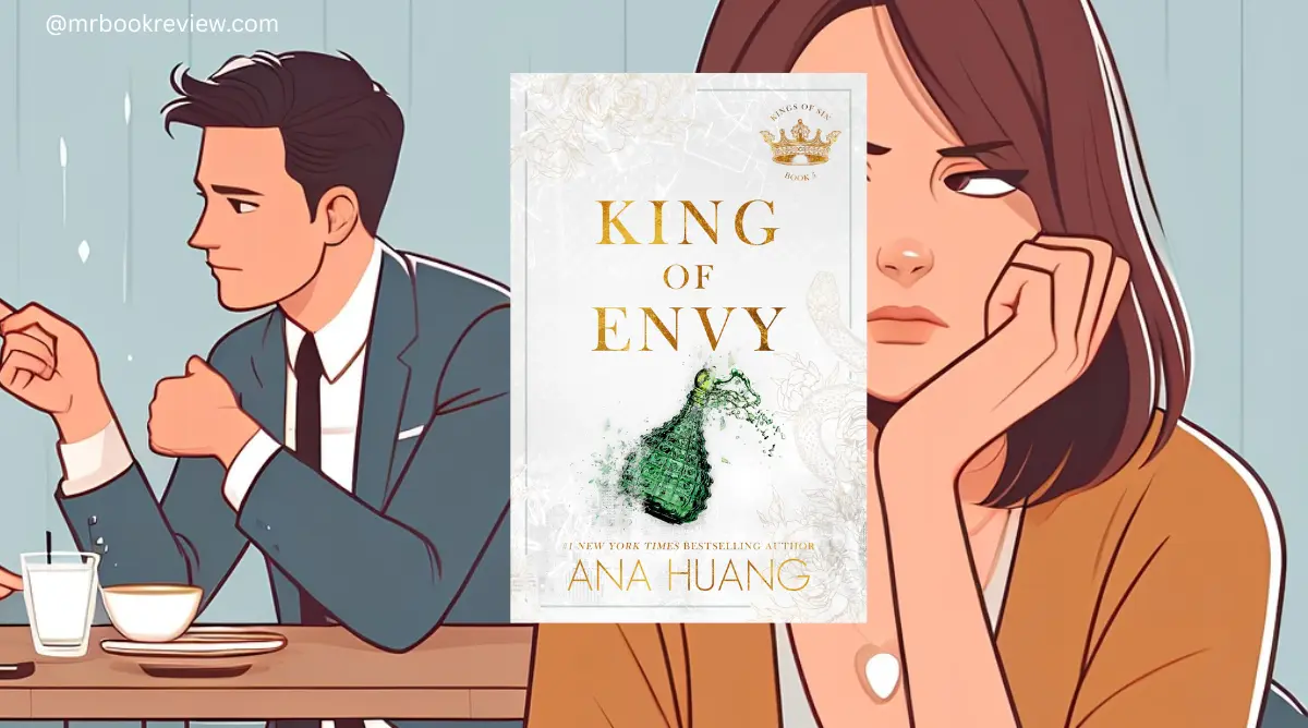 King of Envy by Ana Huang - Spoilers