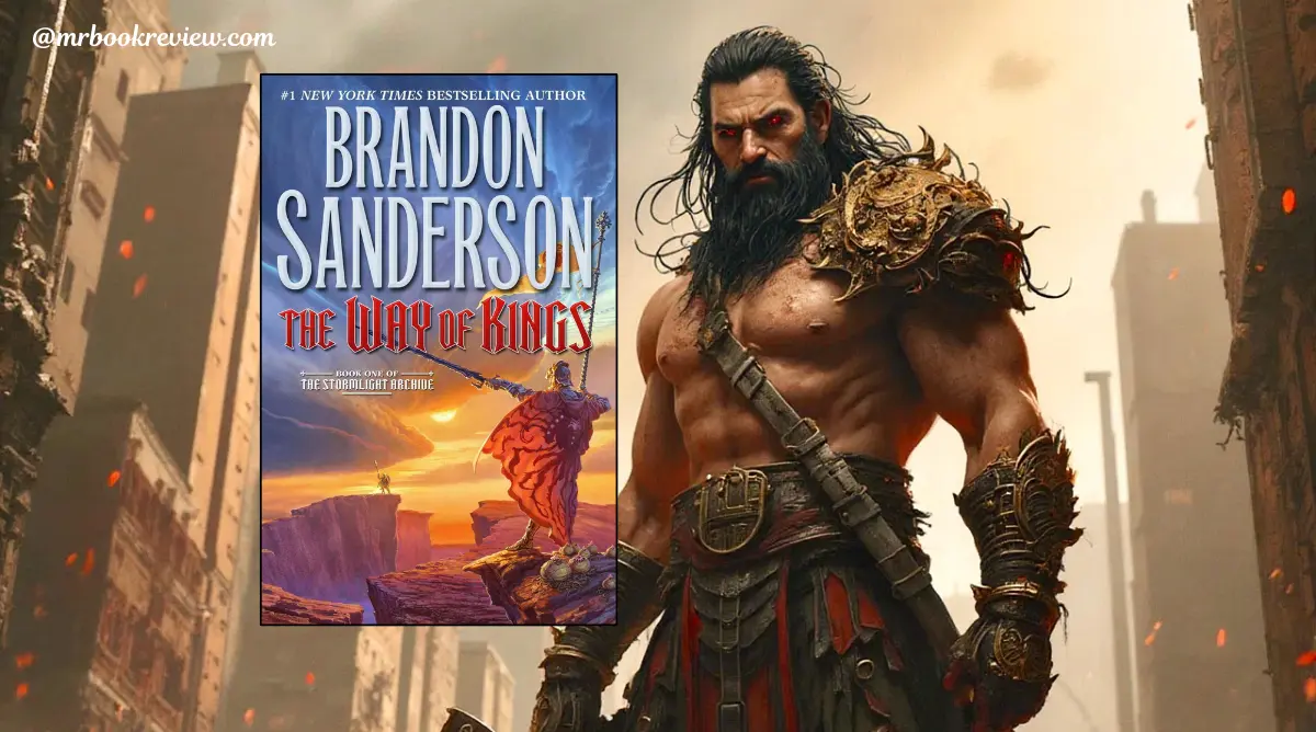 The Way of kings by Brandon Sanderson