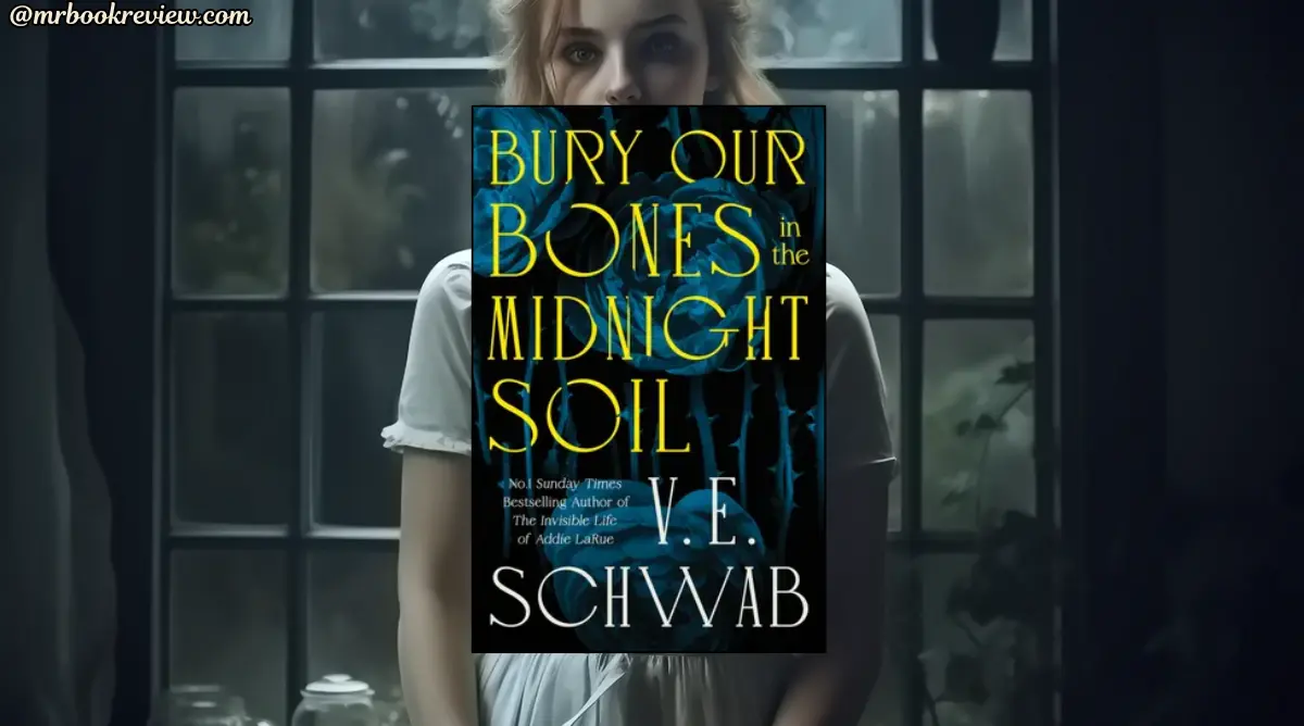 Bury Our Bones in the Midnight Soil