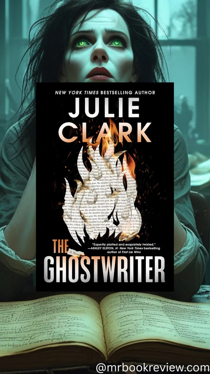 The Ghostwriter by Julie Clark 