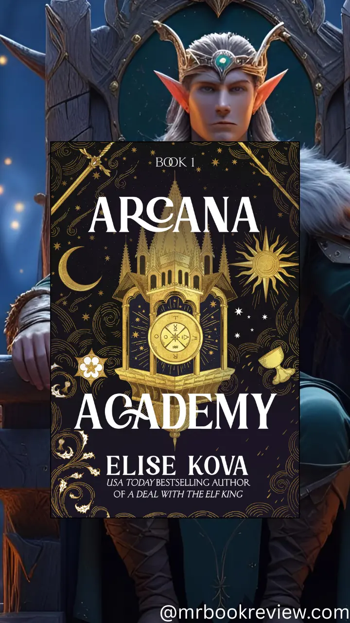 Arcana Academy by Elise Kova