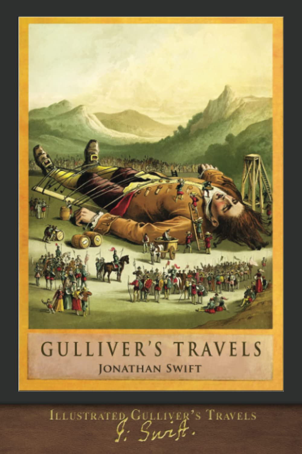 Gulliver’s Travels by Jonathan Swift