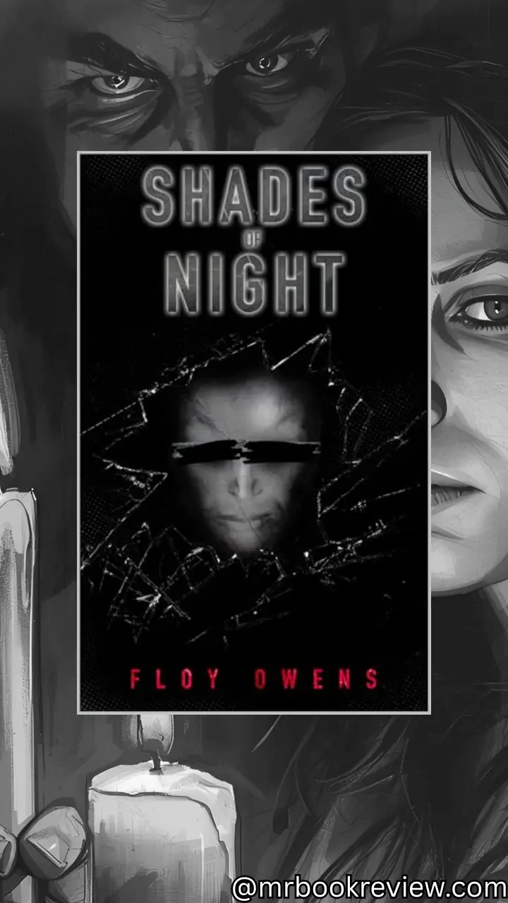 Shades of Night by Floy Owens