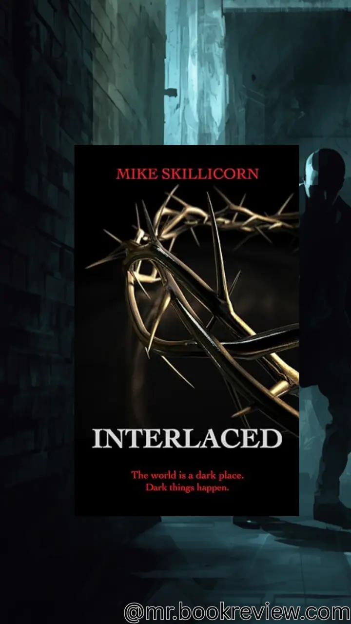 Interlaced by Mike Skillicorn