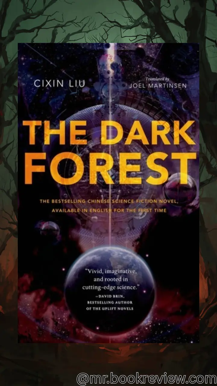 The Dark Forest by Liu Cixin