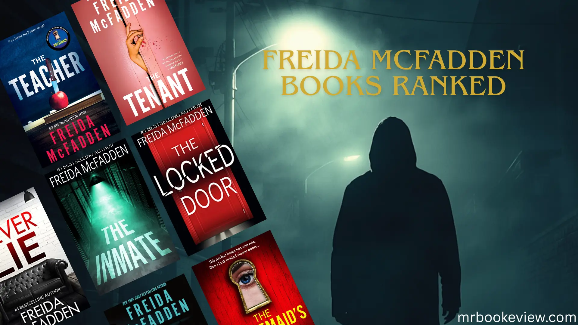 Freida McFadden Books Ranked Every Novel Ranked from Best to Worst (2026)