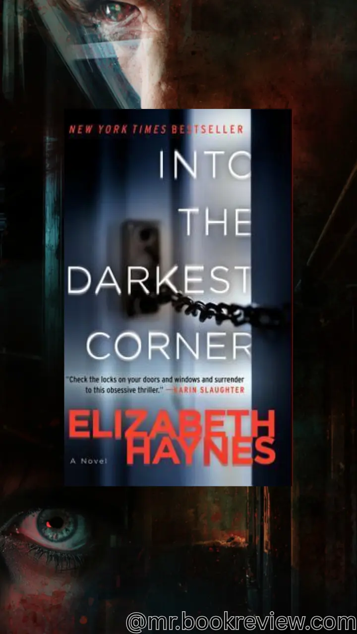 Into the Darkest Corner by Elizabeth Haynes
