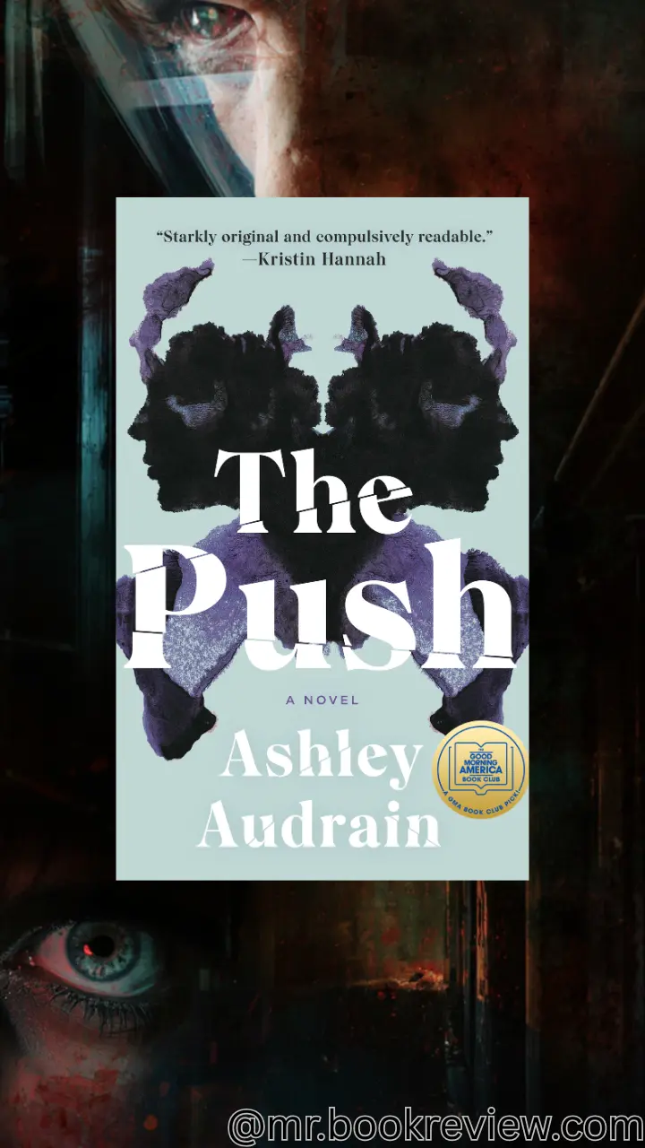 The Push by Ashley Audrain