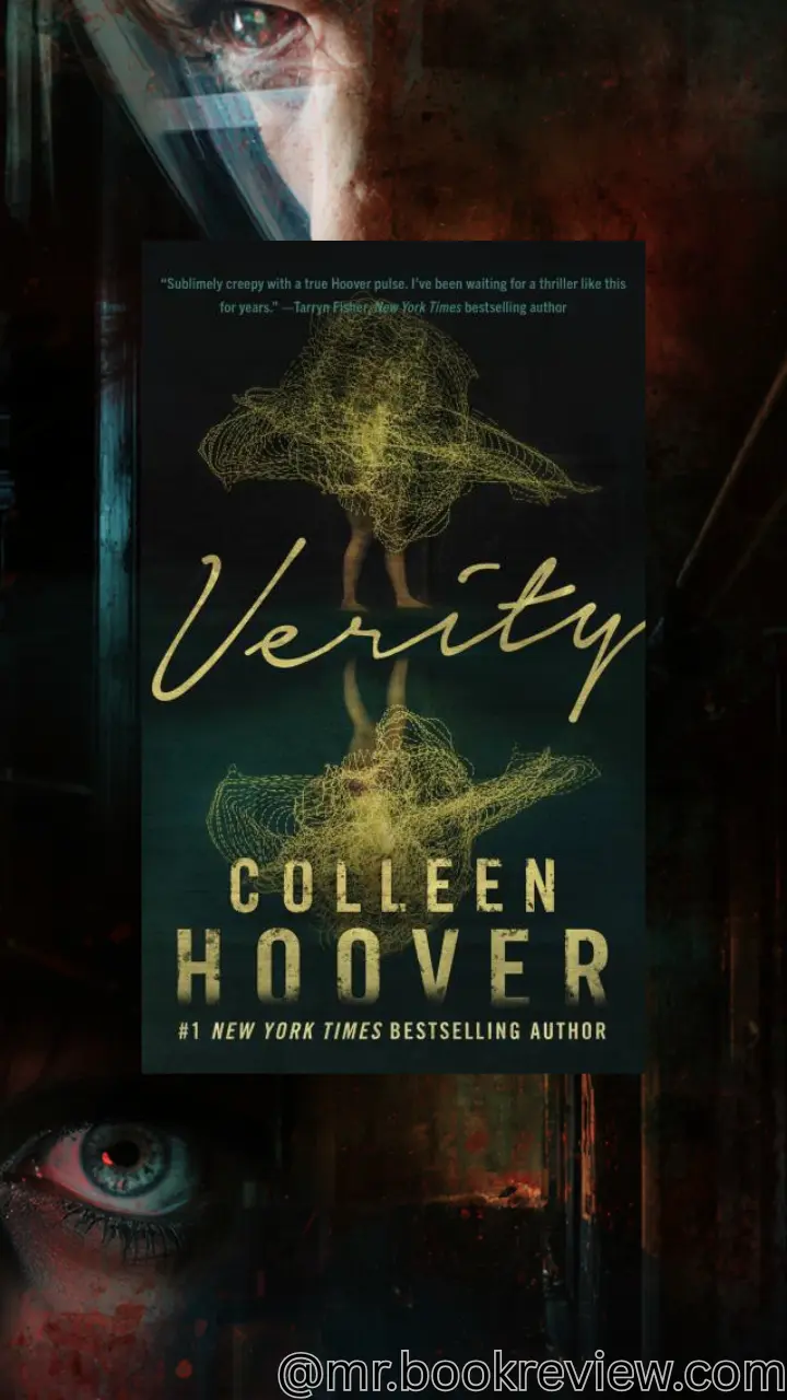Verity by Colleen Hoover- Psychological thriller