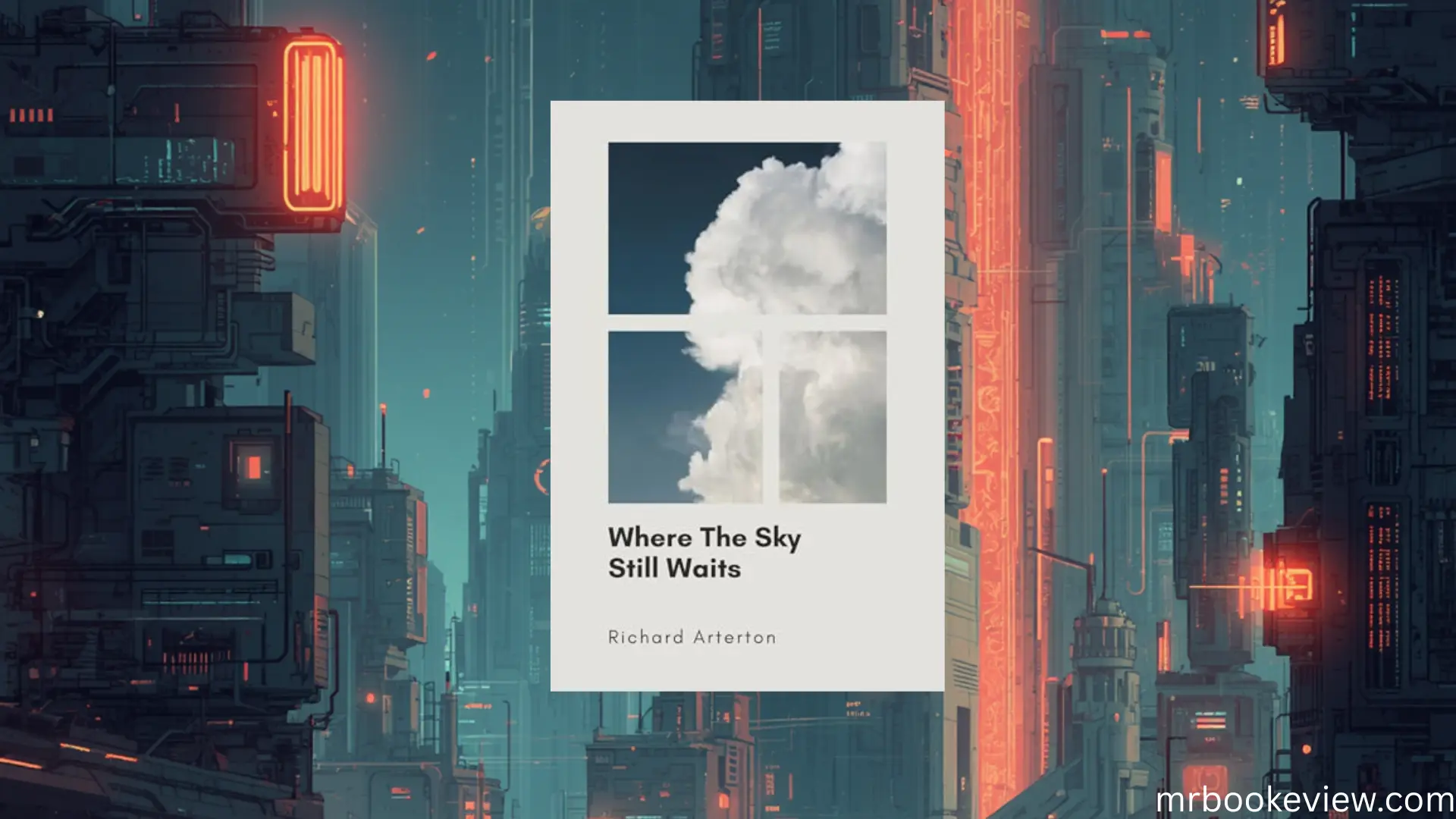 Where the Sky Still Waits by Richard Arterton