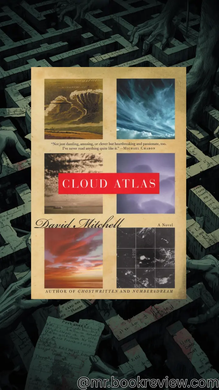 Cloud Atlas by David Mitchell