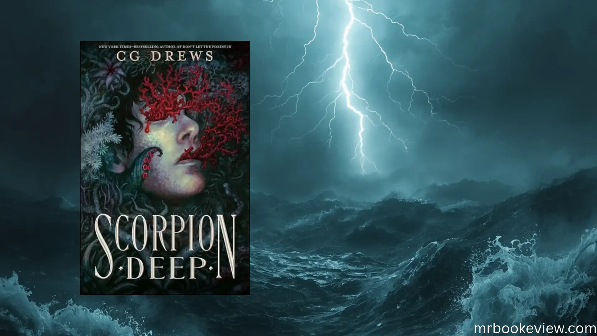 Scorpion Deep by C.G. Drews
