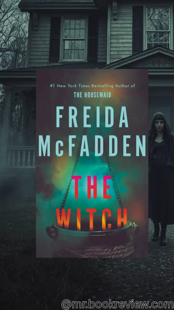 The Witch by Freida McFadden