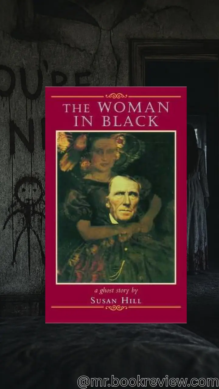 The Woman in Black by Susan Hill